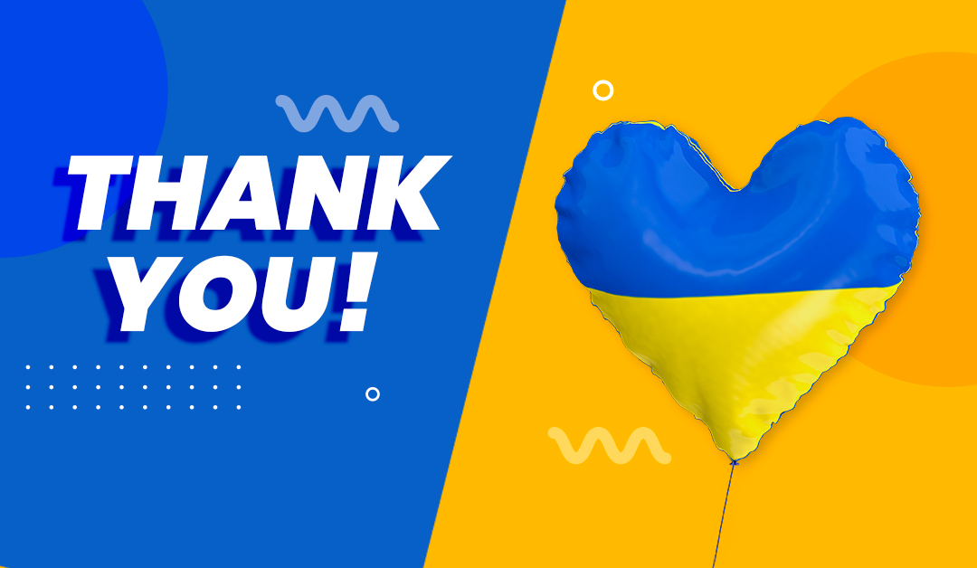 Our matching campaign to raise funds for those in need in Ukraine was a complete success!